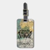 Bij twijfel reizen  Wereldkaart op maat Bagagelabel (Voorkant verticaal)