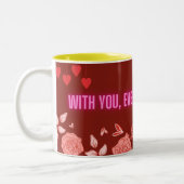 Bij u is elke slok zoeter-romantische koffie Mok (Links)