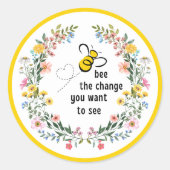 Bij Verandering Geïnspireerd Ronde Sticker (Voorkant)