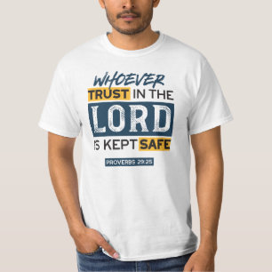Bijbel citaat kunst - Spreuken 29:25 Vertrouwen in T-shirt