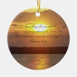 Bijbel citaat Romans 15:13 versiering Keramisch Ornament