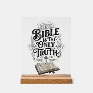 Bijbel Is De Enige Waarheid Christelijk T-Shirt Acryl Bord