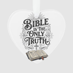 Bijbel Is De Enige Waarheid Christelijk T-Shirt Ornament