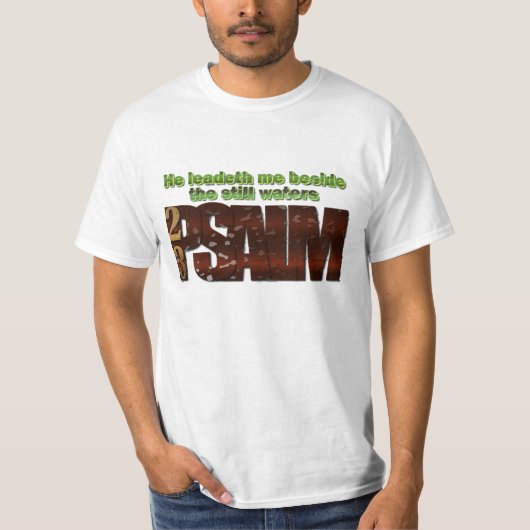 Bijbel verse 23e psalm met waterdruppels t-shirt (Voorkant)