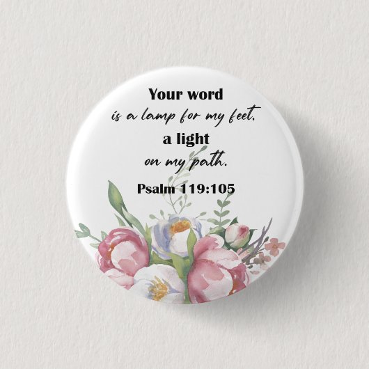 Bijbel Verse Floral Psalm Ronde Button 3,2 Cm (Voorkant)
