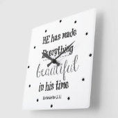 Bijbel Verse: He has made everything beautiful Vierkante Klok (Hoek)