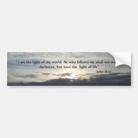 Bijbel Verse John 8:12 Bumpersticker (Voorkant)