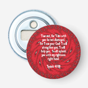 Bijbel verses Inspirerend Citaat Isaiah 41:10 Button Flesopener
