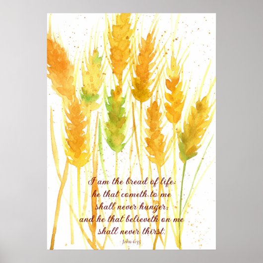 Bijbel voor scripts Verse John 6:35 Wheat Religiou Poster (Voorkant)