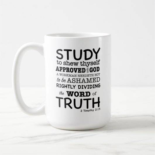 Bijbelcitaat 2 Timothy 2:15 Koffiemok (Links)