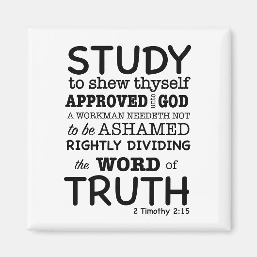 Bijbelcitaat 2 Timothy 2:15 Magneet (Voorkant)