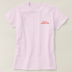Bijbelcitaat Grafische T-shirt Laten we hem aanp