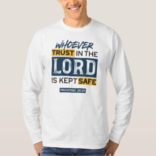 Bijbelcitaat Kunst - Spreuken 29:25 Vertrouw op Go T-shirt