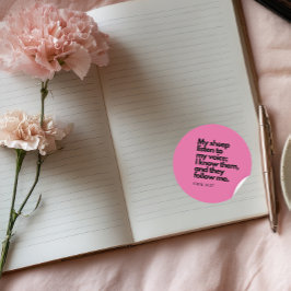 Bijbelcitaten: Johannes 10:27, Bijbelvers #4 Ronde Sticker