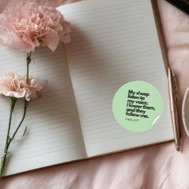 Bijbelcitaten: Mijn schapen luisteren naar mijn st Ronde Sticker