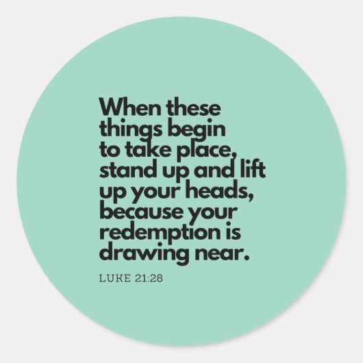 Bijbelcitaten: Sta op en til je hoofd op Ronde Sticker (Voorkant)