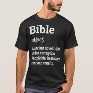 Bijbeldefinitie Funny Atheïst Humor Atheïsme Anti T-shirt