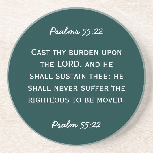 Bijbelpassage Psalm 55:22 in witte tekst. Zandsteen Onderzetter (Voorkant)