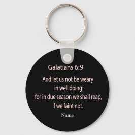 Bijbelschrift Galatians 6:9 Sleutelhanger