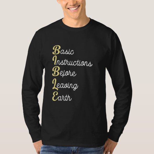 Bijbelse basisinstructies voor het verlaten van de t-shirt (Voorkant)