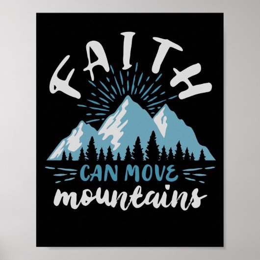 Bijbelse Verse Faith kan bergen naar God verplaats Poster (Voorkant)