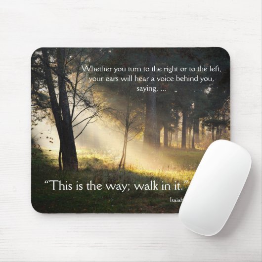 Bijbelse Verse Isaiah 30:21 Dit is de Mousepad Muismat (Met muis)