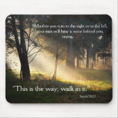 Bijbelse Verse Isaiah 30:21 Dit is de Mousepad Muismat (Voorkant)