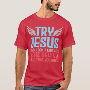 Bijbelse Verse probeert Jegod God T-shirt