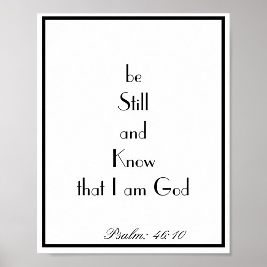 Bijbelse verse quote psalm 46:10 Black & White Wal Poster (Voorkant)