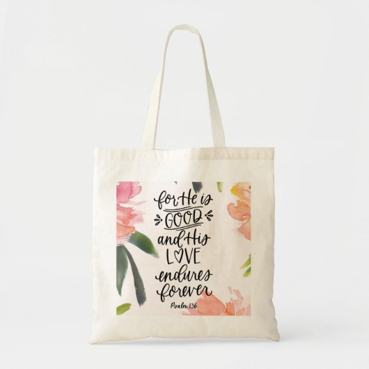 Bijbelse Verse Tas - want hij is goed (Voorkant)