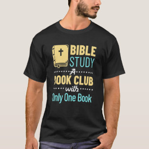 Bijbelstudie Een boek Christelijke religieuze kerk T-shirt