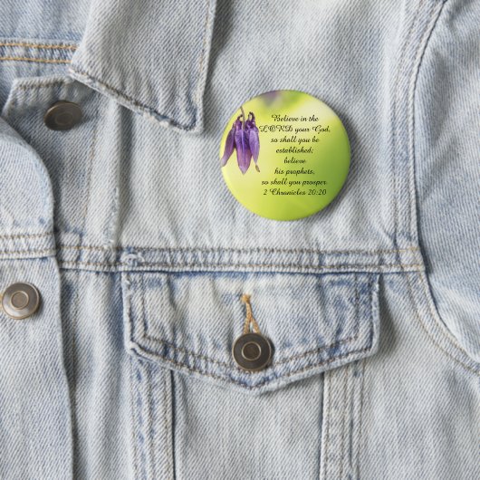 Bijbeltekst 2 Chronicles 20:20 Ronde Button 5,7 Cm (In situ)