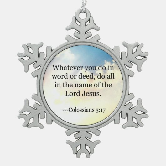 Bijbelvers - Colossians 3:17, Tin Sneeuwvlok Ornament (Voorkant)