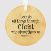 Bijbelvers: Ik kan alle dingen doen door Christus Ornament (achterkant)