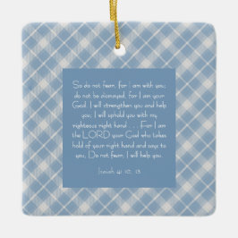  Bijbelvers Jesaja 41:10, 13 Keramisch Ornament