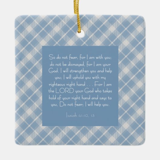  Bijbelvers Jesaja 41:10, 13 Keramisch Ornament (Voorkant)