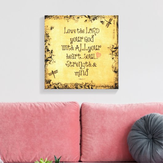 Bijbelvers: Liefde de Heer, Hart, Ziel, Sterkte Canvas Afdruk (Insitu (Woonkamer))