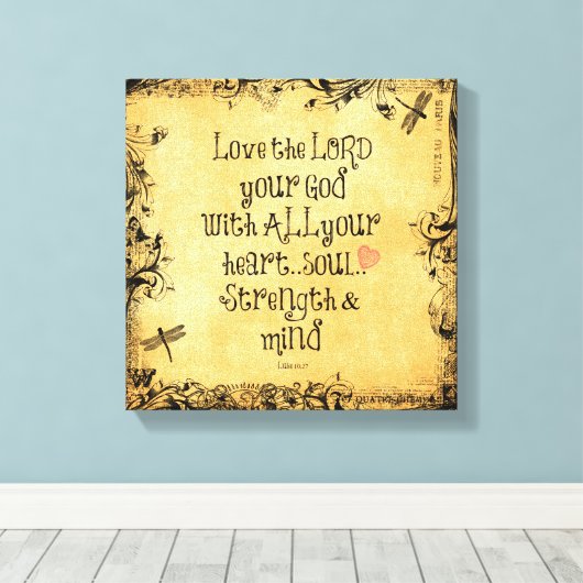Bijbelvers: Liefde de Heer, Hart, Ziel, Sterkte Canvas Afdruk (Insitu (Houten vloer))