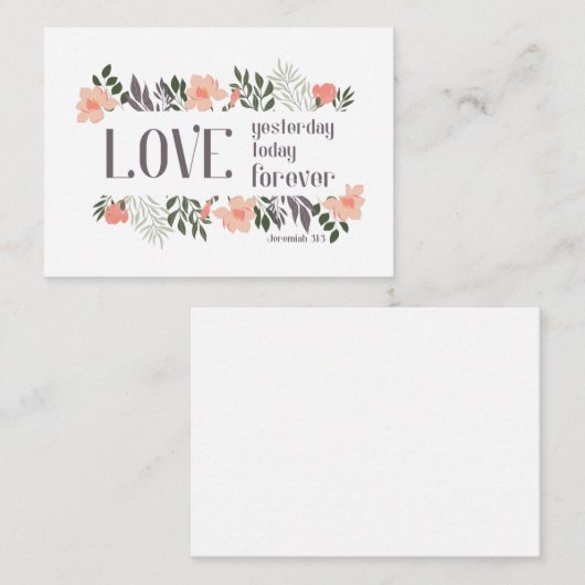 Bijbelvers: Liefde gisteren, vandaag, voor altijd Notitiekaartje (Voorkant / Achterkant)