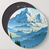 Bijbelvers Psalm 121:1-2 Ronde Button 6,0 Cm (Voorkant /achterkant)