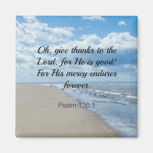 Bijbelvers, Psalm 136:1 Magneet