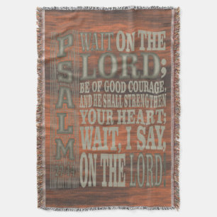 Bijbelvers Psalm 27;14 Houten Wandtapijt Deken