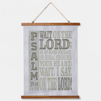 Bijbelvers Psalm 27;14 Houten Wandtapijt Hangend Wandkleed