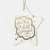 Bijbelvers uit 1 Samuel 1:27 Keramisch Ornament (Links)