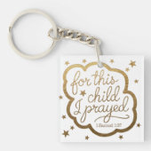 Bijbelvers uit 1 Samuel 1:27 Sleutelhanger (voorkant)