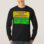 Bijbelvers uit Hebreeuws 12:1. T-shirt (Voorkant)