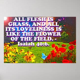 Bijbelvers uit Isaiah 40:6. Poster
