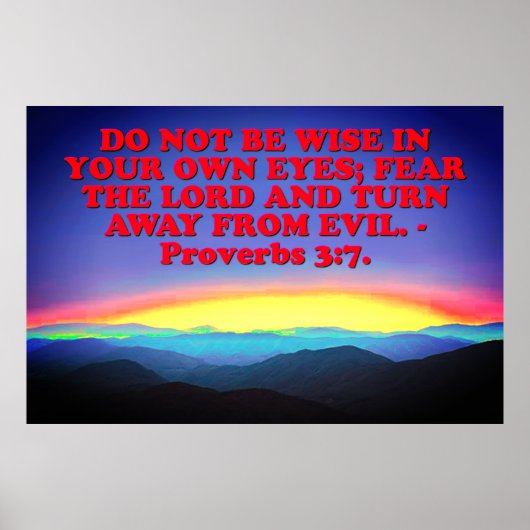 Bijbelvers uit Proverbs 3:7. Poster (Voorkant)