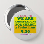 Bijbelvers van 2 Corinthians 5:20. Ronde Button 4,0 Cm (Voorkant /achterkant)