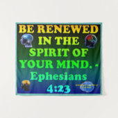 Bijbelvers van Ephesians 4:23. Wandkleed (Voorkant (horizontaal))